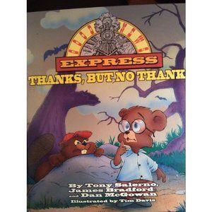 Thanks, But No Thanks (Hardcover)